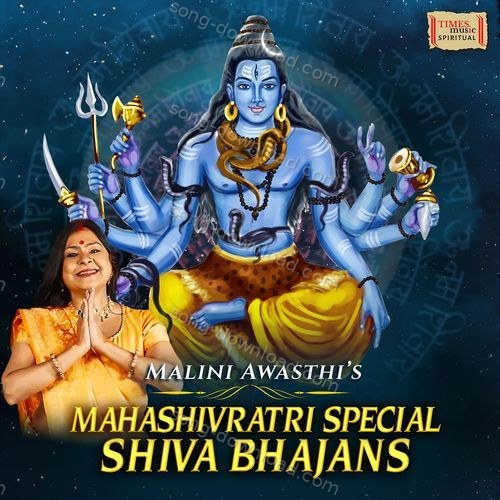 Mahashivratri Special Shiva Bhajans Malini Awasthi MP3 Download
